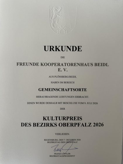 Kulturpreis des Bezirks Oberpfalz für Freunde Kooperatorenhaus Beidl E.V.